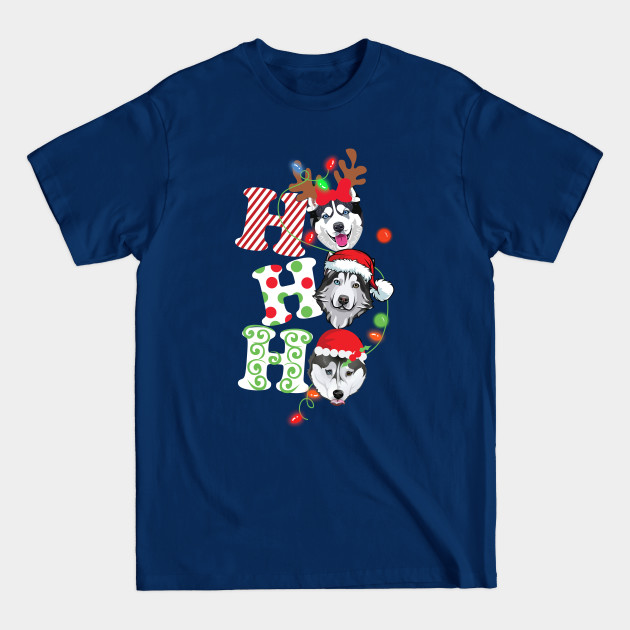 Discover Ho Ho Ho Husky - Husky - T-Shirt