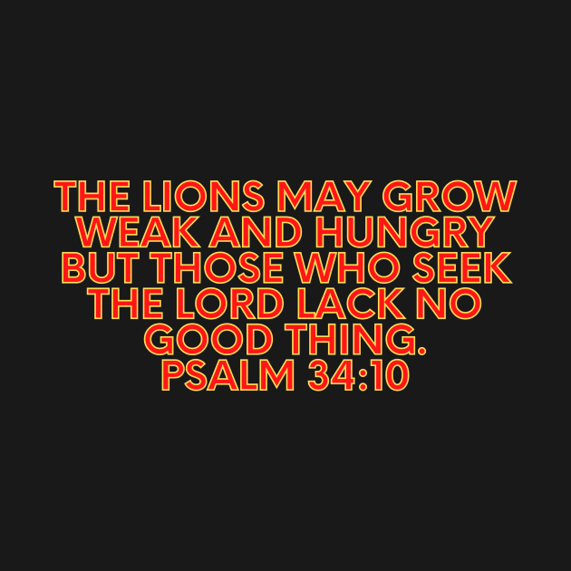 Bible Verse Psalm 34:10 by Prayingwarrior