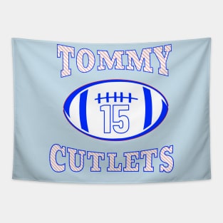 TOMMY CUTLETS Tapestry