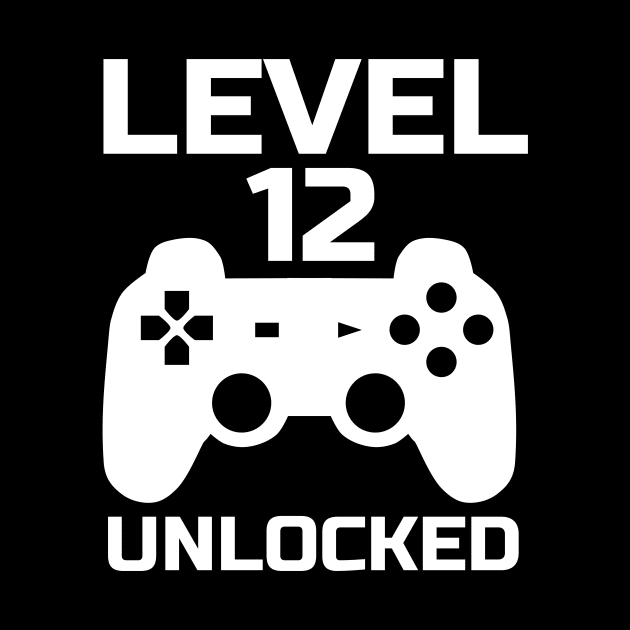 Level 12 Unlocked Gamer 12 Years Birthday by Schwarzweiss