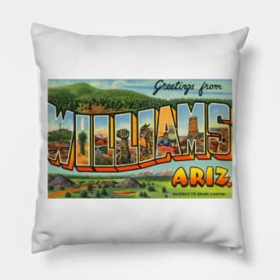 Greetings from Williams Arizona - Vintage Large Letter Postcard Pillow