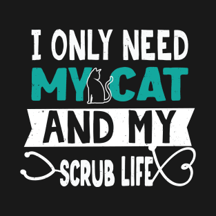 Funny Nurse Scrub Like And Cat Lover T-Shirt