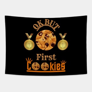 Ok But First Cookies Tapestry