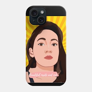 Beautiful inside and out Phone Case