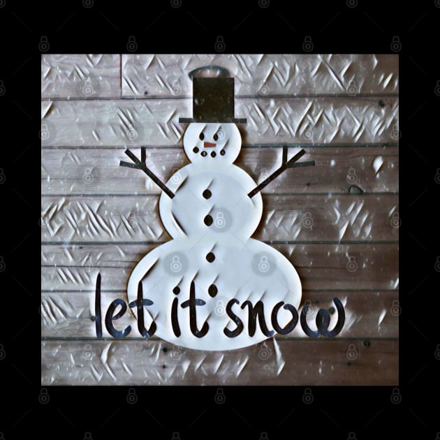 Let It Snow Snowman Art by Kenen's Designs