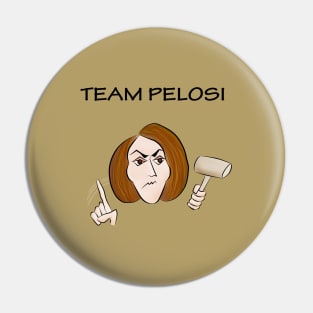 Team Pelosi Pin