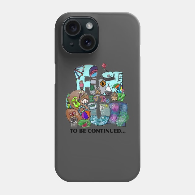 Fun in the sun - to be continued... Phone Case by aadventures