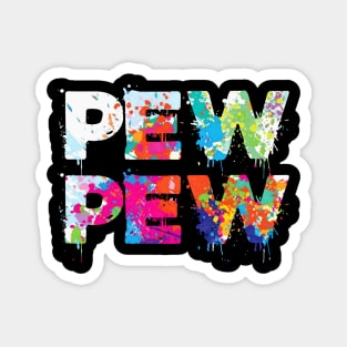 Pew Pew - Funny Paintball Magnet