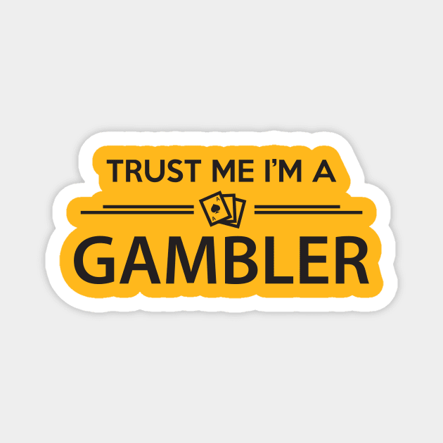 Trust Gambler Magnet by nektarinchen