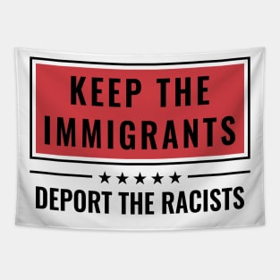 keep the immigrants Tapestry