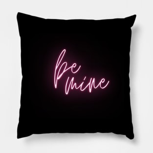 Be Mine Pillow