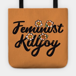 Feminist Killjoy Tote