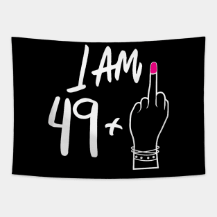 Womens Women Bday I Am 49 Plus 1 Middle Finger For 50Th Birthday Tapestry