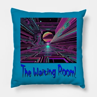 Waiting room Pillow