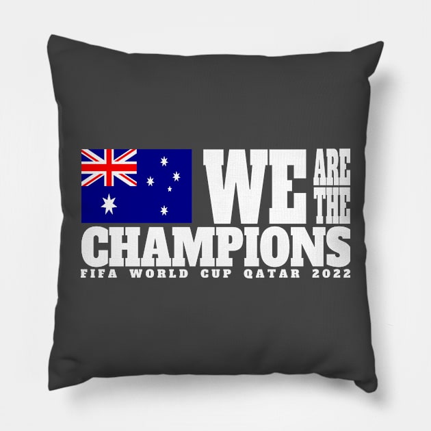 Fifa World Cup Qatar 2022 Champions - Australia- Dark Color Edition Pillow by felinfelix