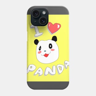 I Love Panda Phone Case