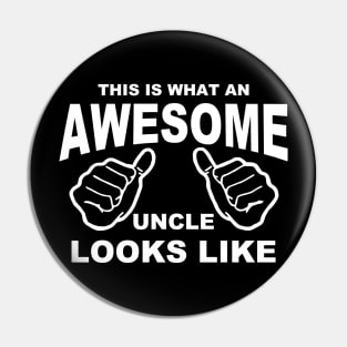 awesome uncle funny Pin