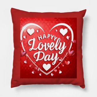 The lovely day Pillow