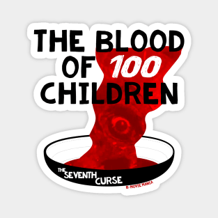 100 Children (The Seventh Curse), Light Magnet