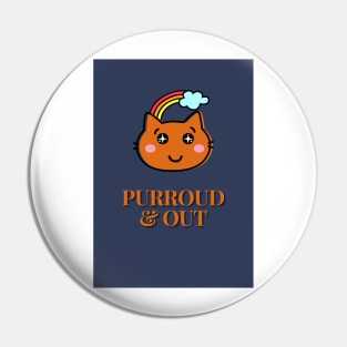Purroud & Out Pin