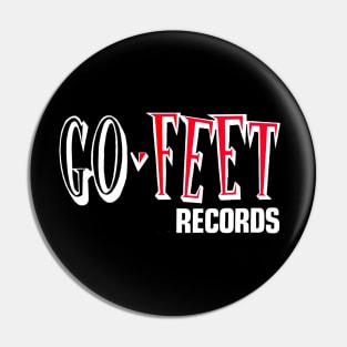 GO-FEET Records Pin