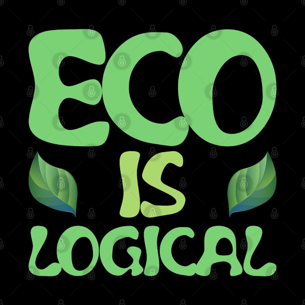 Eco is logical by All About Nerds