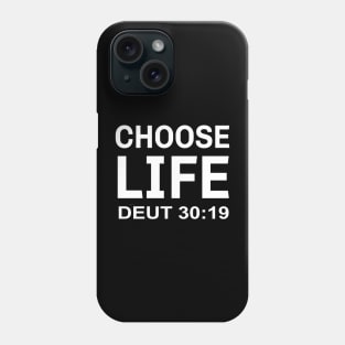 Choose Life - Deuteronomy 30:19 - Wham! Style - White Text Phone Case