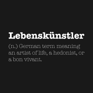 Lebenskünstler T-Shirt