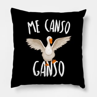 Me canso, ganso Pillow