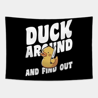 Duck Around And Find Out Tapestry