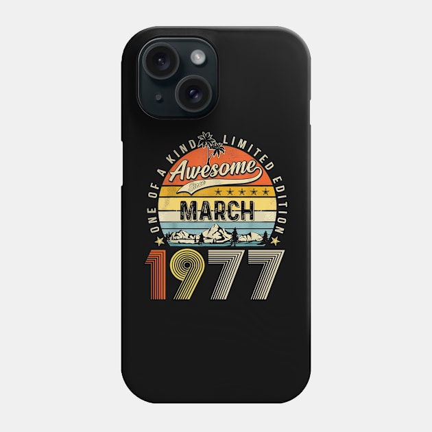 Awesome Since March 1977 Vintage 46th Birthday Phone Case by louismcfarland