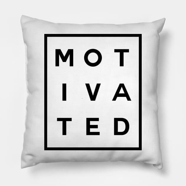 Motivated Boxed (Black) Pillow by inotyler