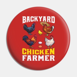 Backyard Chicken Farmer Poultry Lover Farming Pin