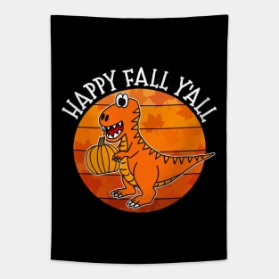 Happy Fall Y'All Dinosaur T-Rex Pumpkin Autumn Thanksgiving Tapestry