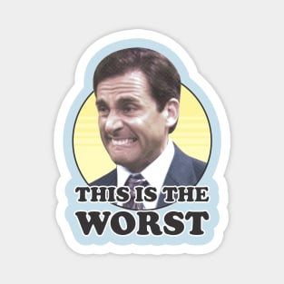 This Is The Worst Magnet