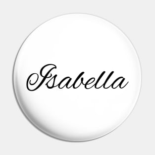 Isabella Name in Cursive Pin