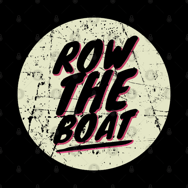 row the boat by joyTrends