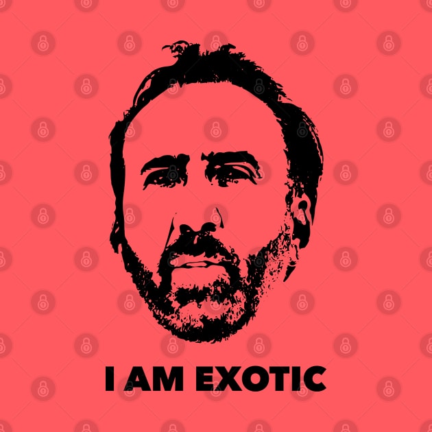 I Am Exotic by DesignCat