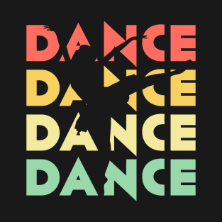 Retro Vintage Dancing Gift For Dancers T-Shirt