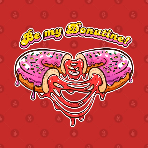 Be my Donutine! by PowKapowCreations