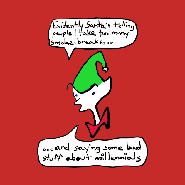 Christmas Santa's Elf Complaints by KennethJoyner