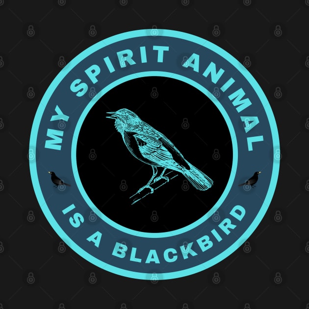 My spirit animal is a Blackbird by InspiredCreative