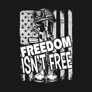 Veterans day Graphic Freedom isn't Free T-Shirt