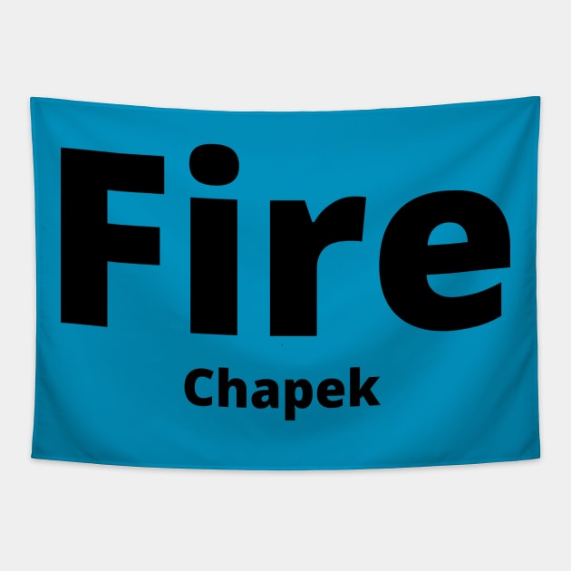 Fire Chapek Tapestry by Disneytap