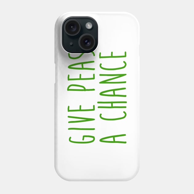 Give Peas A Chance Phone Case by OrangeCup