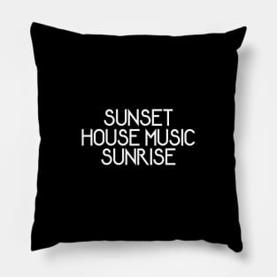 Sunset House Music Sunrise Pillow