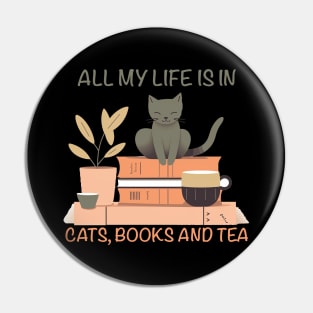 All my love in cats books and tea Pin