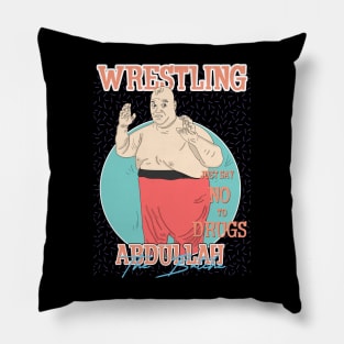 Artwork Abdullah The Butche Wrestling Aesthetic  // Just Say No To Drugs Pillow