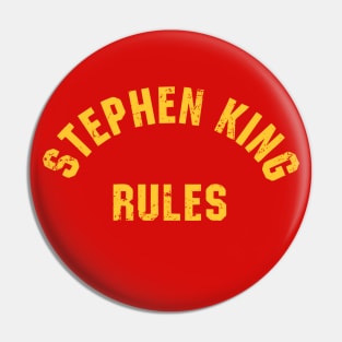 Stephen King Rules Pin