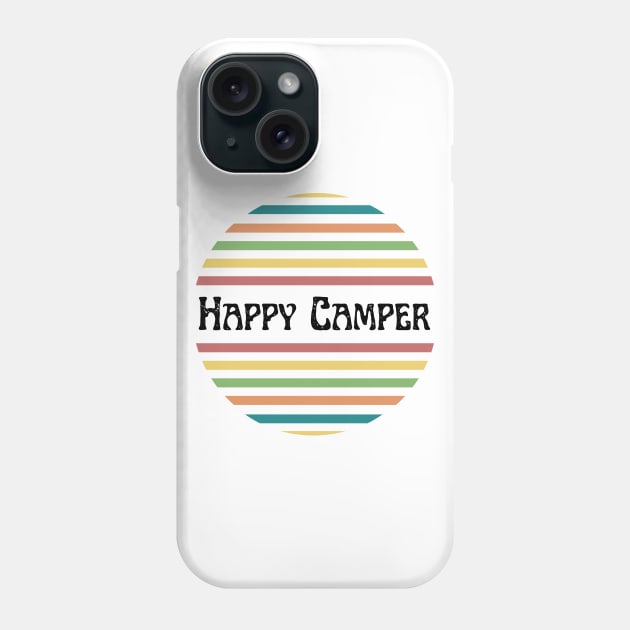 Happy Camper Phone Case by Not Your Average Store